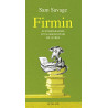 Firmin : Autobiographie d'un grignoteur de livres