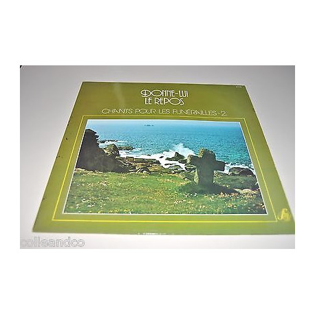 Vinyle 12 30cm DONNE-LUI LE REPOS Chants pour les funérailles 2 SM... Vinyle 12 30cm DONNE-LUI LE REPOS Chants pour les funérailles 2 SM...