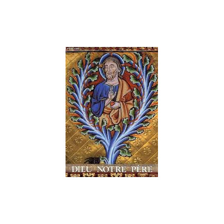 Dieu notre pere Dieu notre pere