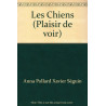 Les Chiens (Plaisir de voir)