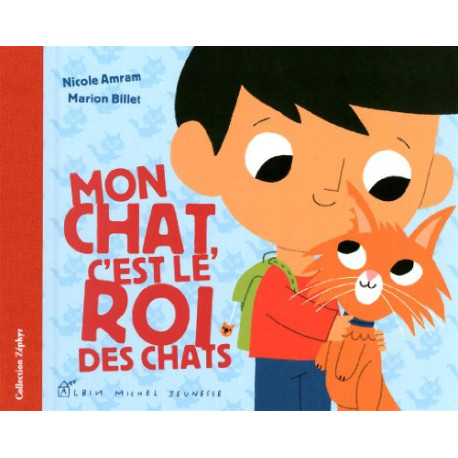 Mon chat c'est le roi des chats Mon chat c'est le roi des chats