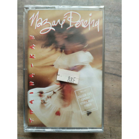 Nazare Pereira Thaina-Kan Cassette Audio-K7 NEUVE SOUS BLISTER
