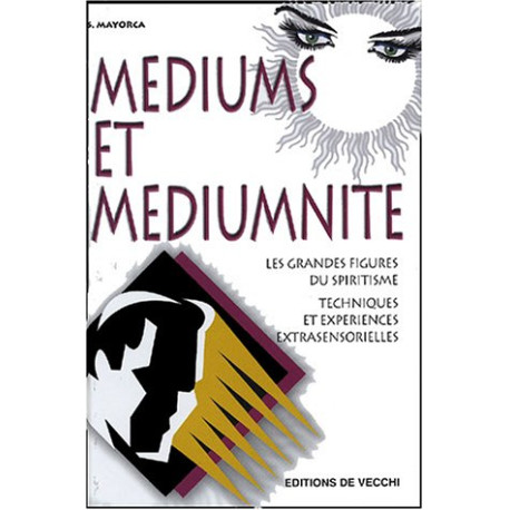 Médiums et médiumnité