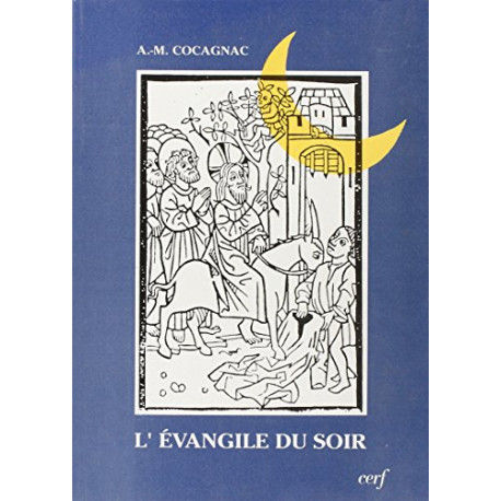L'Évangile du soir L'Évangile du soir