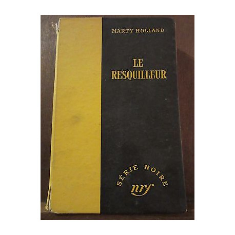 le resquilleur Gallimard Série Noire n270
