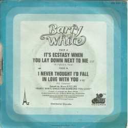 It's Ecstasy When You Lay Down Next To Me