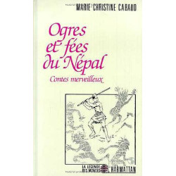 Ogres et fées du Népal. Contes merveilleux