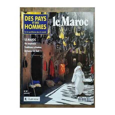 Des Pays et Des Hommes n 107 Le Maroc 1992