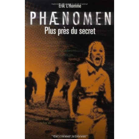 Phænomen II : Plus près du secret Phænomen II : Plus près du secret