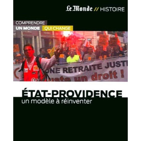 Etat-providence-un modele a reinventer Etat-providence-un modele a reinventer