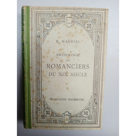Anthologie des romanciers du XIXe siècle e maynial Classiques hachette