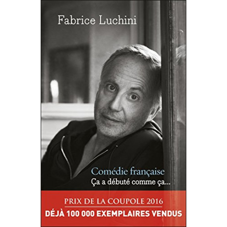 Comédie française - Ça a débuté comme ça Comédie française - Ça a débuté comme ça