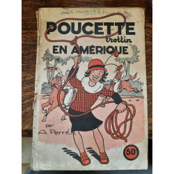 a Perré Poucette Trottin en Amérique
