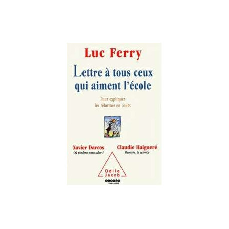 Lettre à tous ceux qui aiment l'école Lettre à tous ceux qui aiment l'école