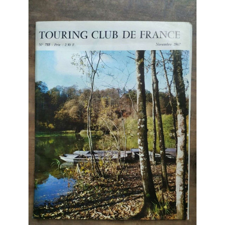 Touring Club de France Nº 788 Novembre 1967