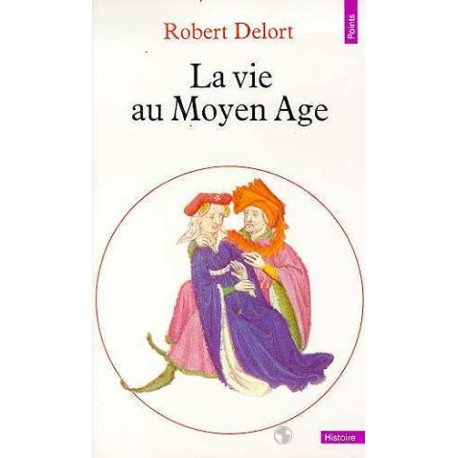La Vie au Moyen âge La Vie au Moyen âge