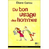 Du bon usage des hommes