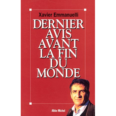 Dernier avis avant la fin du monde Dernier avis avant la fin du monde
