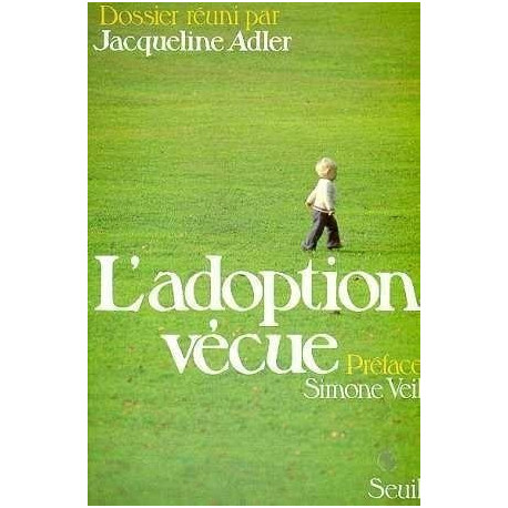 L'Adoption vécue L'Adoption vécue