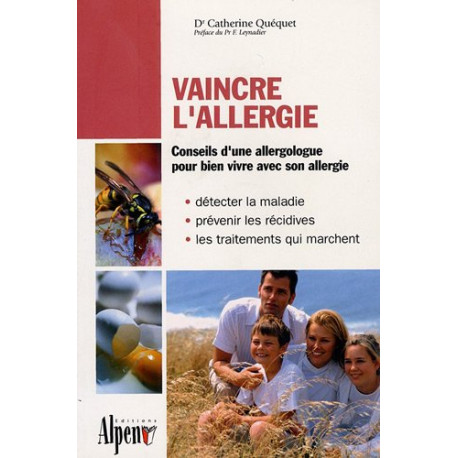 Vaincre l'allergie Vaincre l'allergie