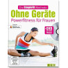 Die SimpleFit-Methode Ohne Geräte - Powerfitness für Frauen (Mit...
