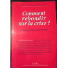 IDEES ET STRATEGIES - COMMENT REBONDIR SUR LA CRISE