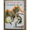j h La Guerre du feu