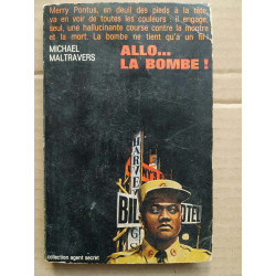 Allo la bombe Robert laffont Collection Agent Secret