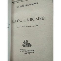 Allo la bombe Robert laffont Collection Agent Secret