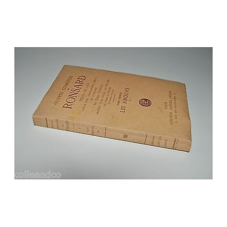 OEUVRES COMPLETES DE RONSARD Tome 1 LES AMOURS Garnier