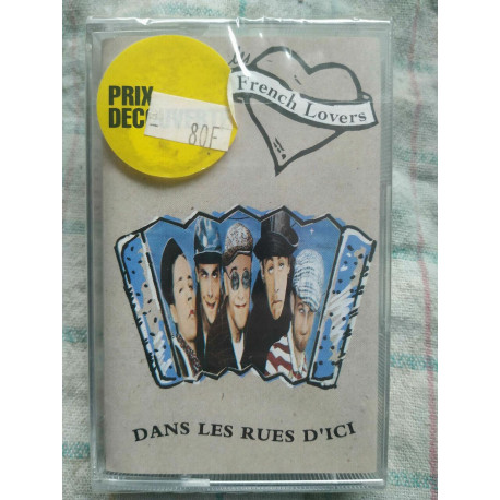 French Lovers Dans les rues d'ici Cassette Audio-K7 NEUVE SOUS BLISTER
