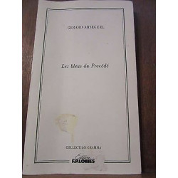 Les bleus du Procédé envoi Editions Lobies Collection Gramma