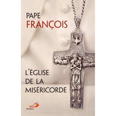 L'Eglise de la miséricorde L'Eglise de la miséricorde