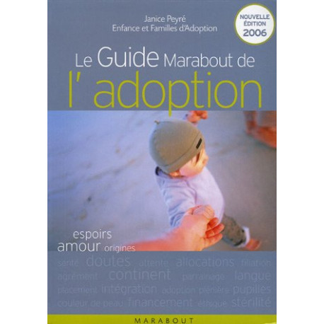 Le Guide Marabout de l'adoption Le Guide Marabout de l'adoption