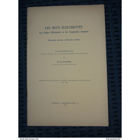 les grains de l'électricité et les corpuscules lumineux.... les grains de l'électricité et les corpuscules lumineux....