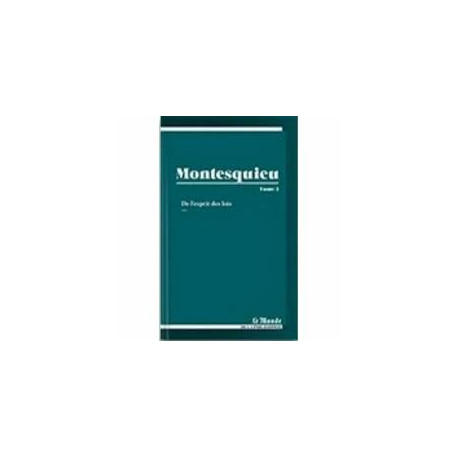 Montesquieu ou la science politique Tome 2 Montesquieu ou la science politique Tome 2