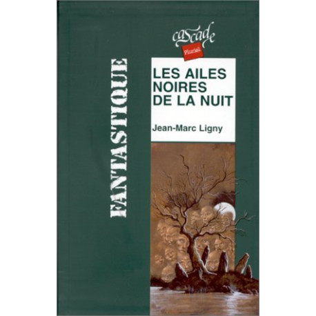 Les ailes noires de la nuit Les ailes noires de la nuit