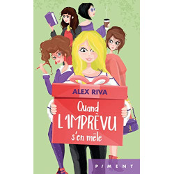 Quand l'imprévu s'en mêle
