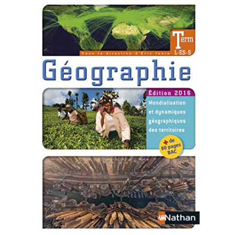 Géographie Term L-ES-S Géographie Term L-ES-S