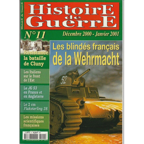 Histoire de Guerre n 11 Décembre 2000 2001 Les blindés français de... Histoire de Guerre n 11 Décembre 2000 2001 Les blindés français de...