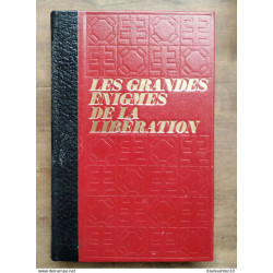 Bernard Michal - Les grandes énigmes de la libération Nº 2 /...