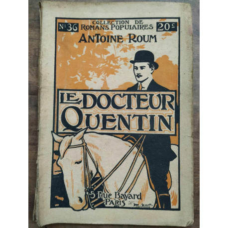 Le docteur quentin Romans populaires n36