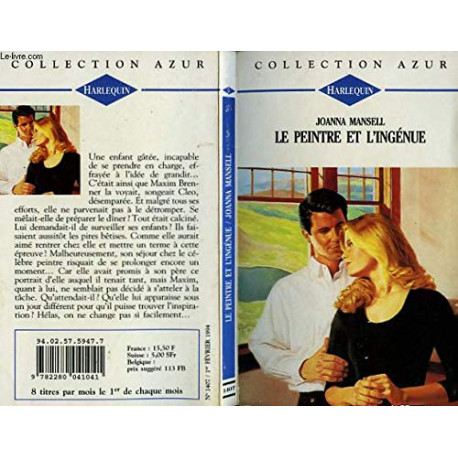 Le peintre et l'ingénue : Collection Harlequin azur n°1407 Le peintre et l'ingénue : Collection Harlequin azur n°1407