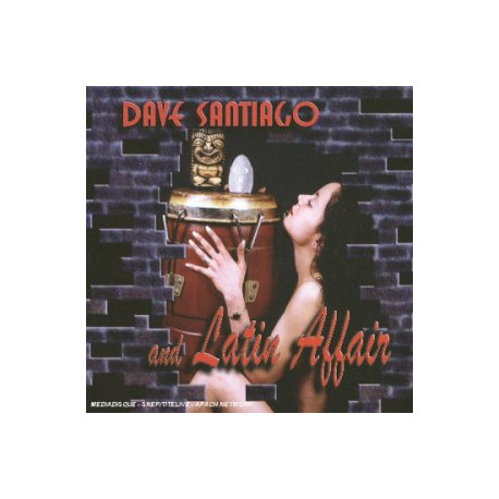 Dave Santiago And Latin Affair [Import anglais]