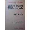 LES TEXTES FRANCAIS XVIe Siècle classes de troisième seconde et...