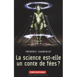 La science est-elle un conte de fées