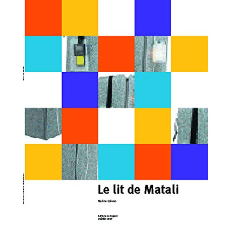 Le Lit de Matali Le Lit de Matali