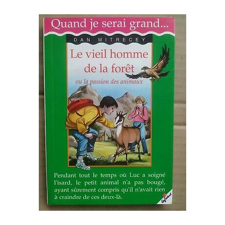 Dan Mitrecey Le Vieil Homme de la forêt volant