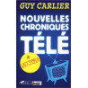 Nouvelles Chroniques Télé suivi de "Lettres matinales"
