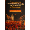 L'organisation de La coupe du monde 98 quelle aventure